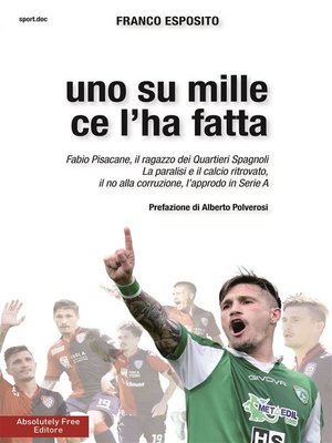 cover image of Uno su mille ce l'ha fatta